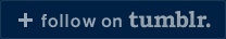 follow on tumblr.
